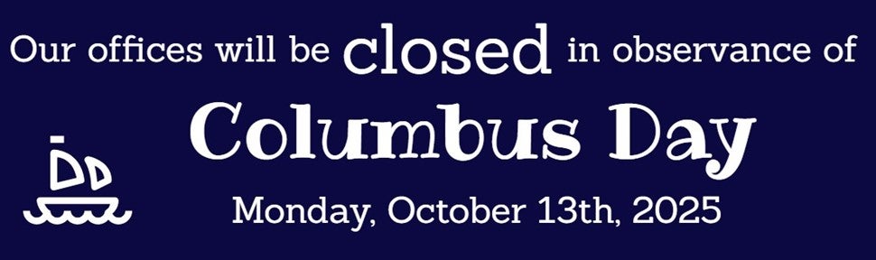 Closed for Columbus Day